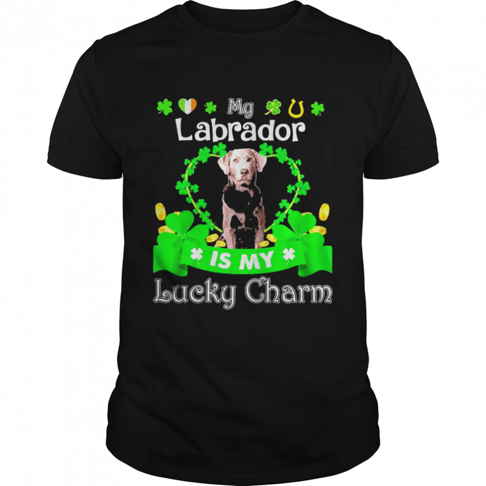 My Silver Labrador Dog Is My Lucky Charm Patrick’s Day  Classic Men's T-shirt
