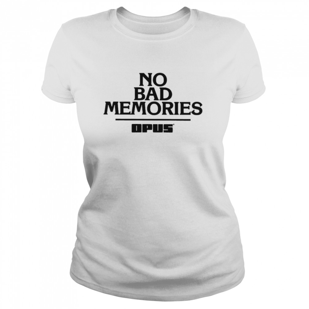 Stefcomedyjam No Bad Memories Classic Women's T-shirt
