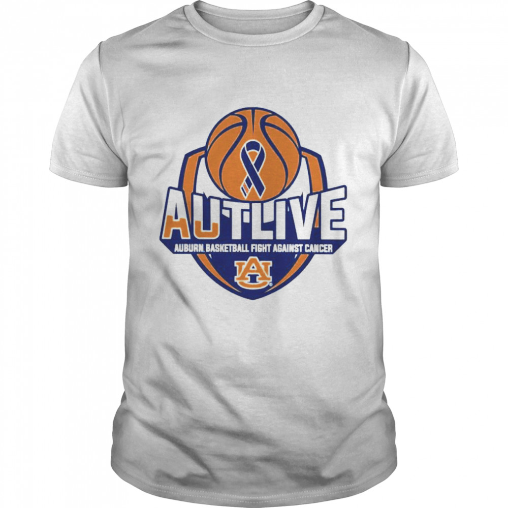autlive Auburn basketball fight against cancer shirt