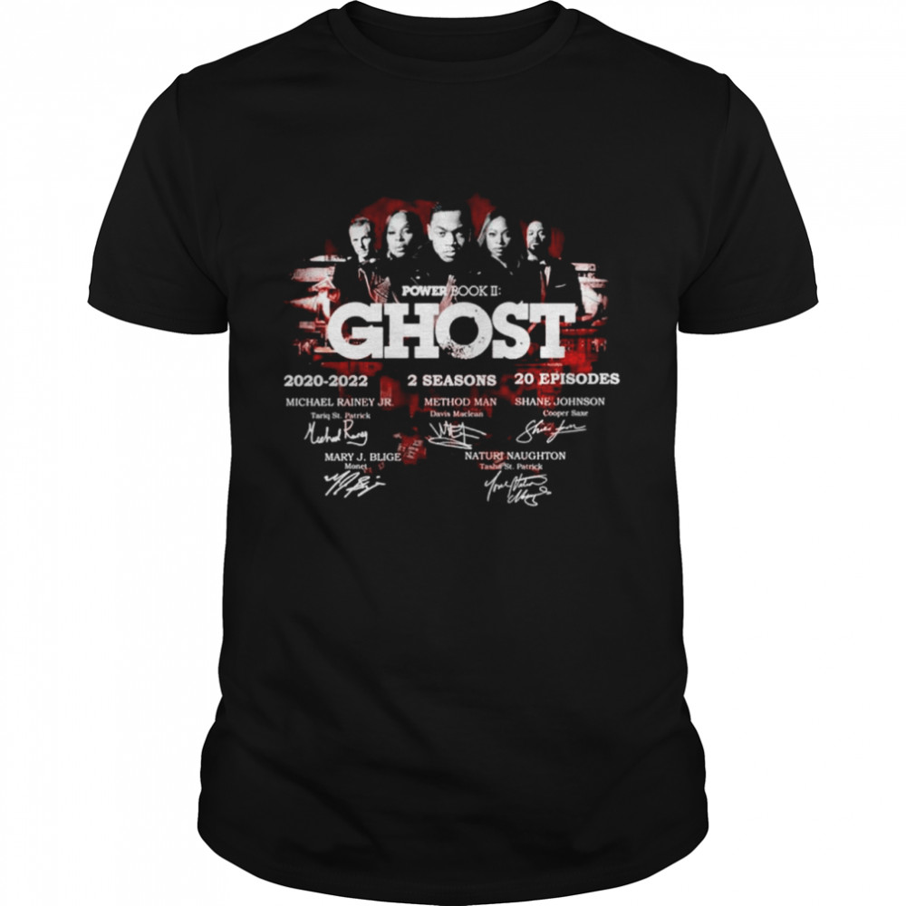 Original Power Book II Ghost 2020-2022 2 Seasons 20 Episodes Signatures Shirt