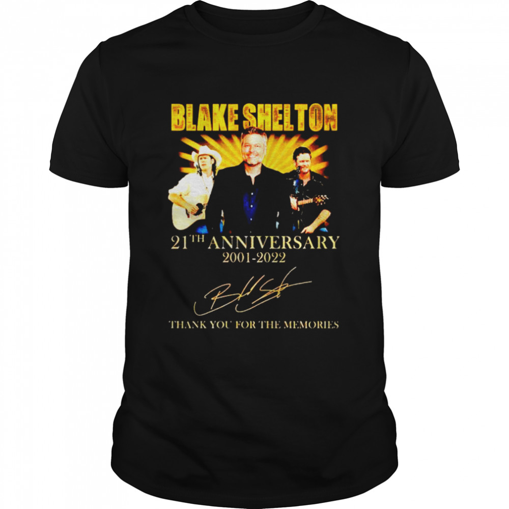 Blake Shelton 21th Anniversary 2001 2022 signature shirt