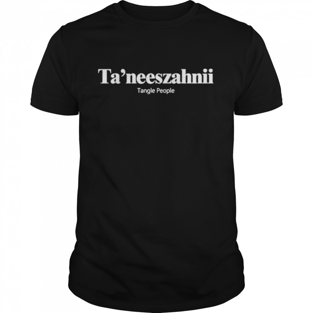 Taneeszahnii Tangle People shirt