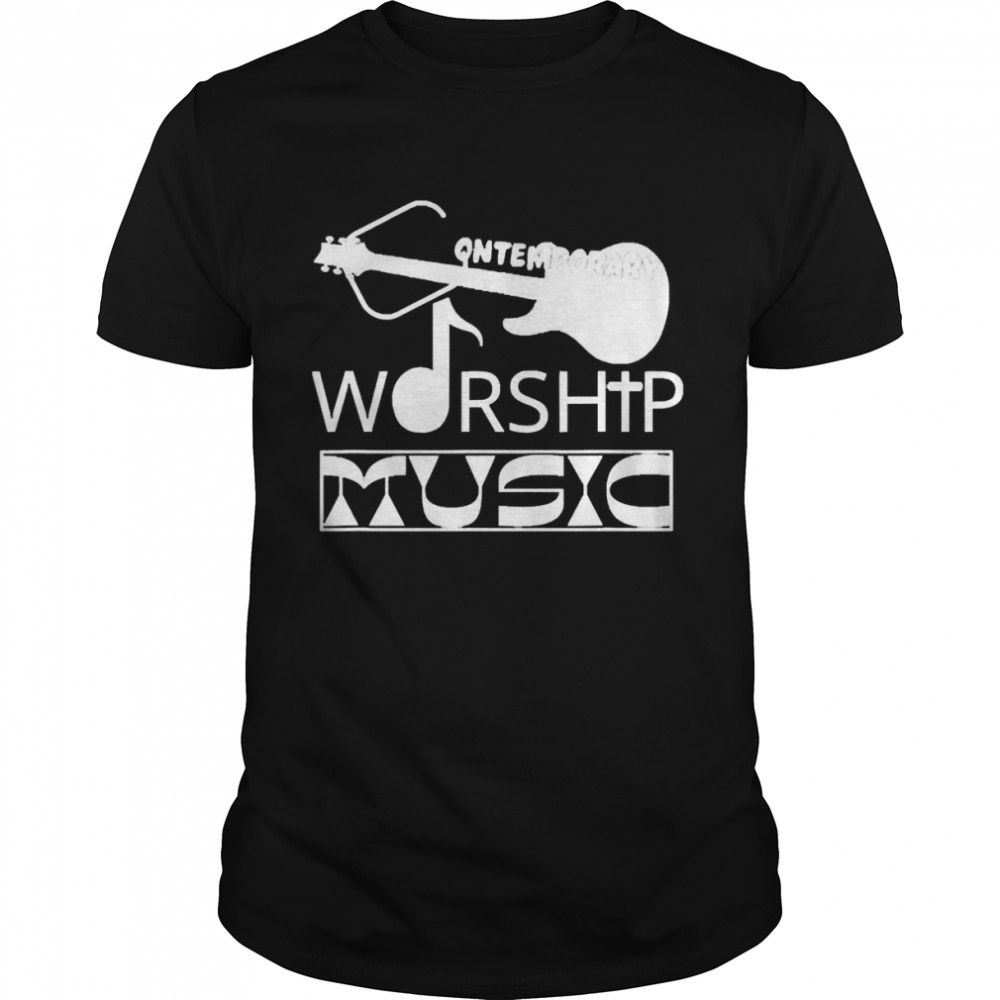 Contemporary Worship Music (Easter Church Guitar) Tee Shirt
