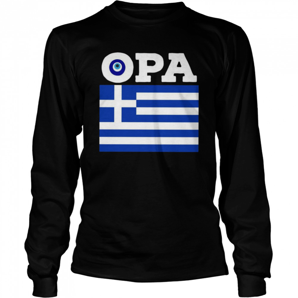 Opa Greek Flag Pride Greece Evil Eye Mediterranean Slang Long Sleeved T-shirt