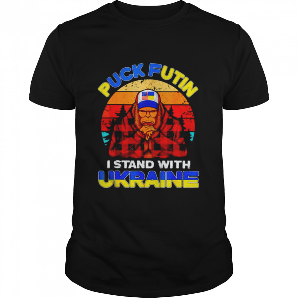Bigfoot fuck Putin I stand with Ukraine shirt