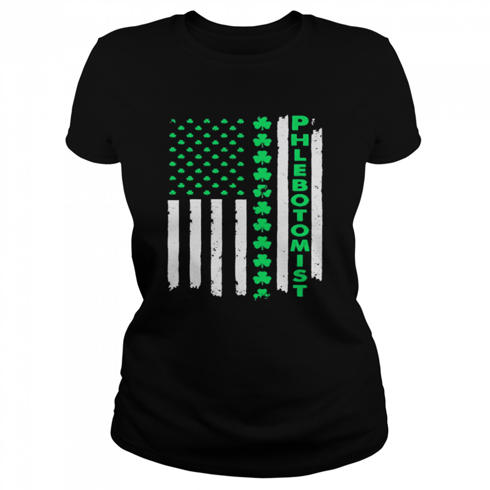 St. Patrick’s Day Flag Phlebotomist Classic Women's T-shirt