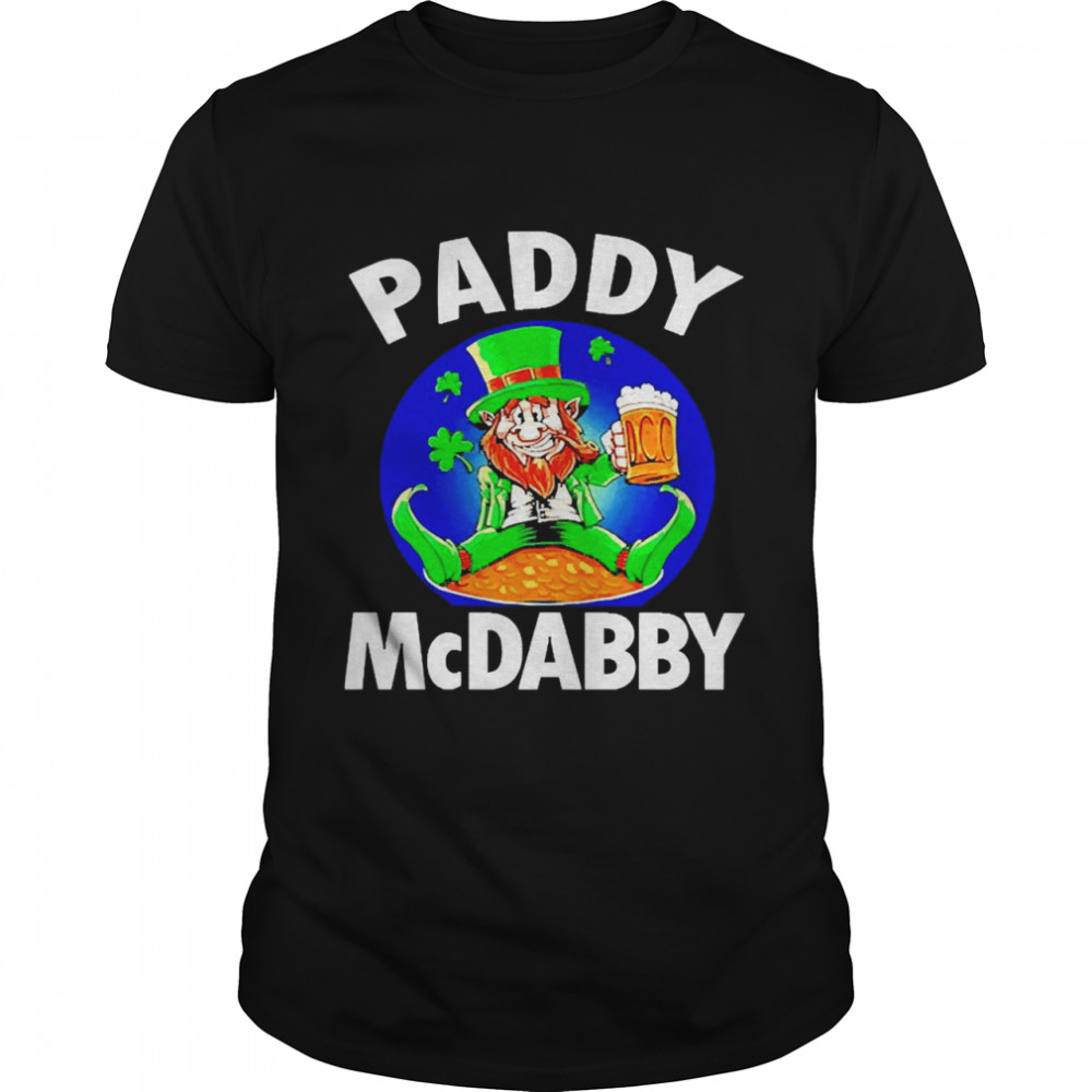 St Patrick’s Day Paddy Mcdabby Drinking Irish Shirt
