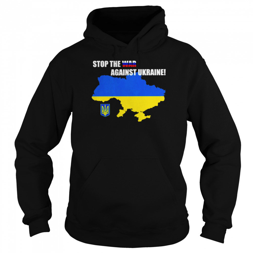 Stop The War Against Ukraine Unisex Hoodie