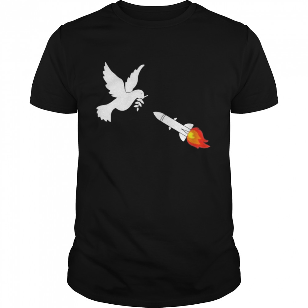 The end of peace bird peace and rocket art shirt