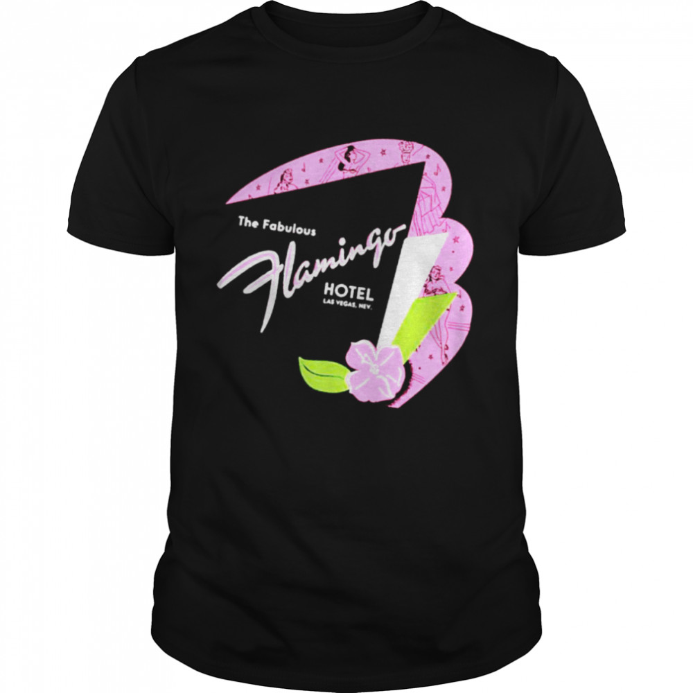 The Fabulous Flamingo Hotel shirt