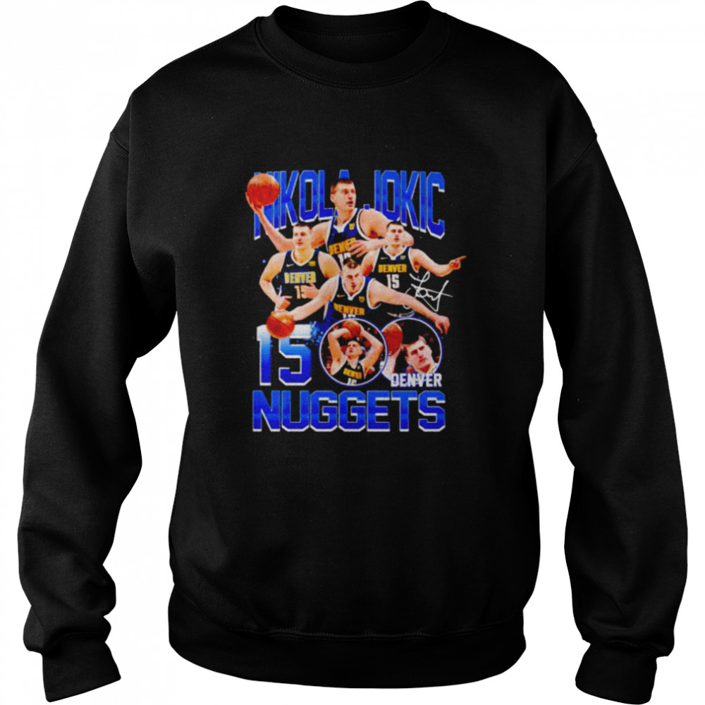 Nikola Jokic NBA Denver Nuggets shirt Unisex Sweatshirt
