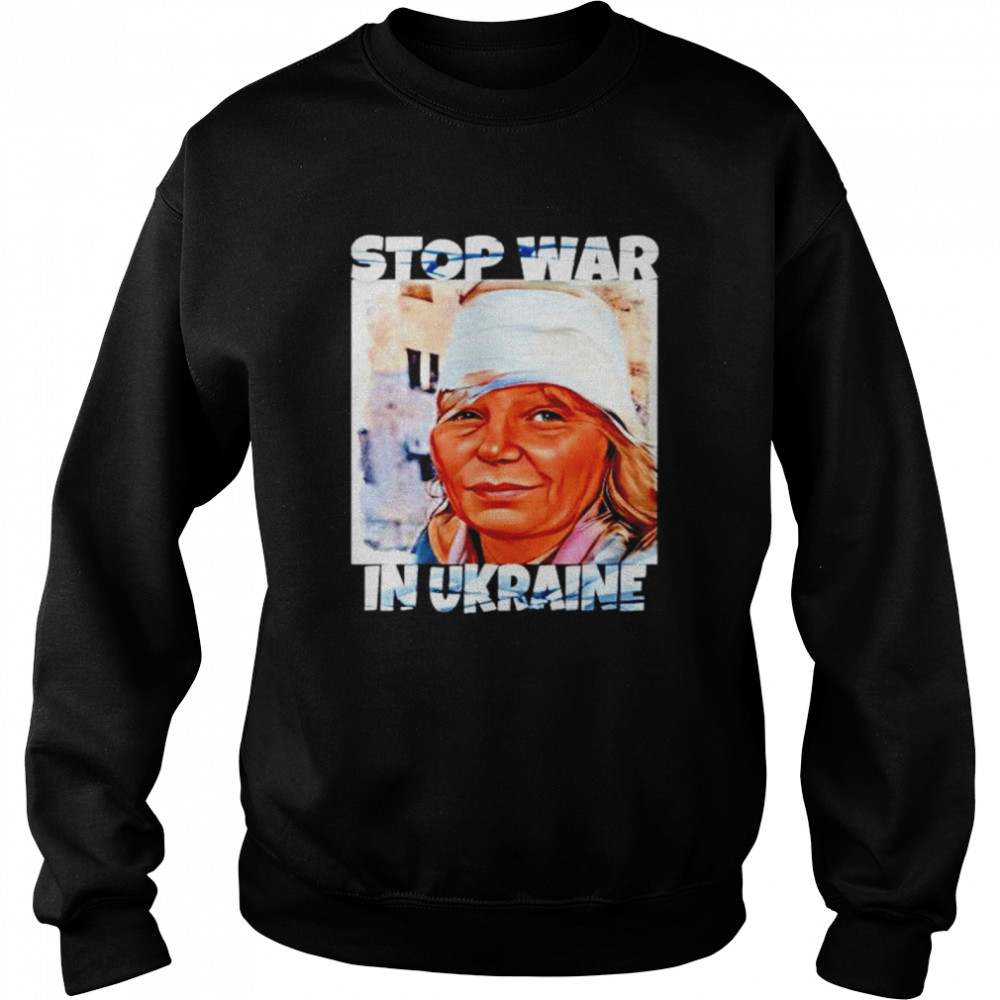 Olena Kurilo stop war in Ukraine graphic shirt Unisex Sweatshirt