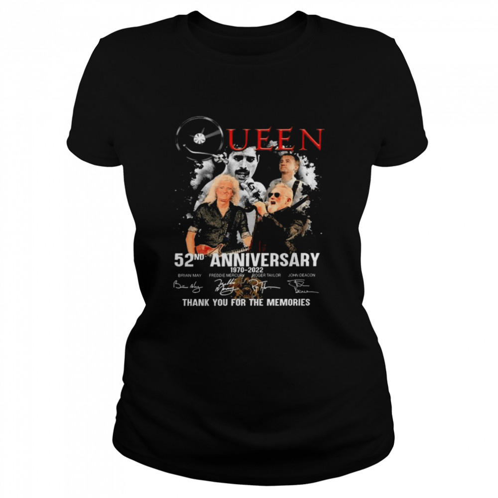 Queen 52nd Anniversary 1970 – 2022 Signatures Thank You For The Memories shirt Classic Women's T-shirt