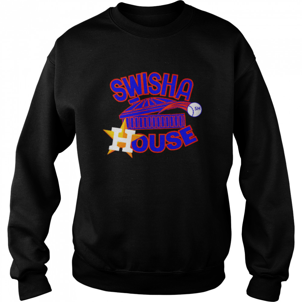 Swisha House Houston Astros baseball shirt Unisex Sweatshirt