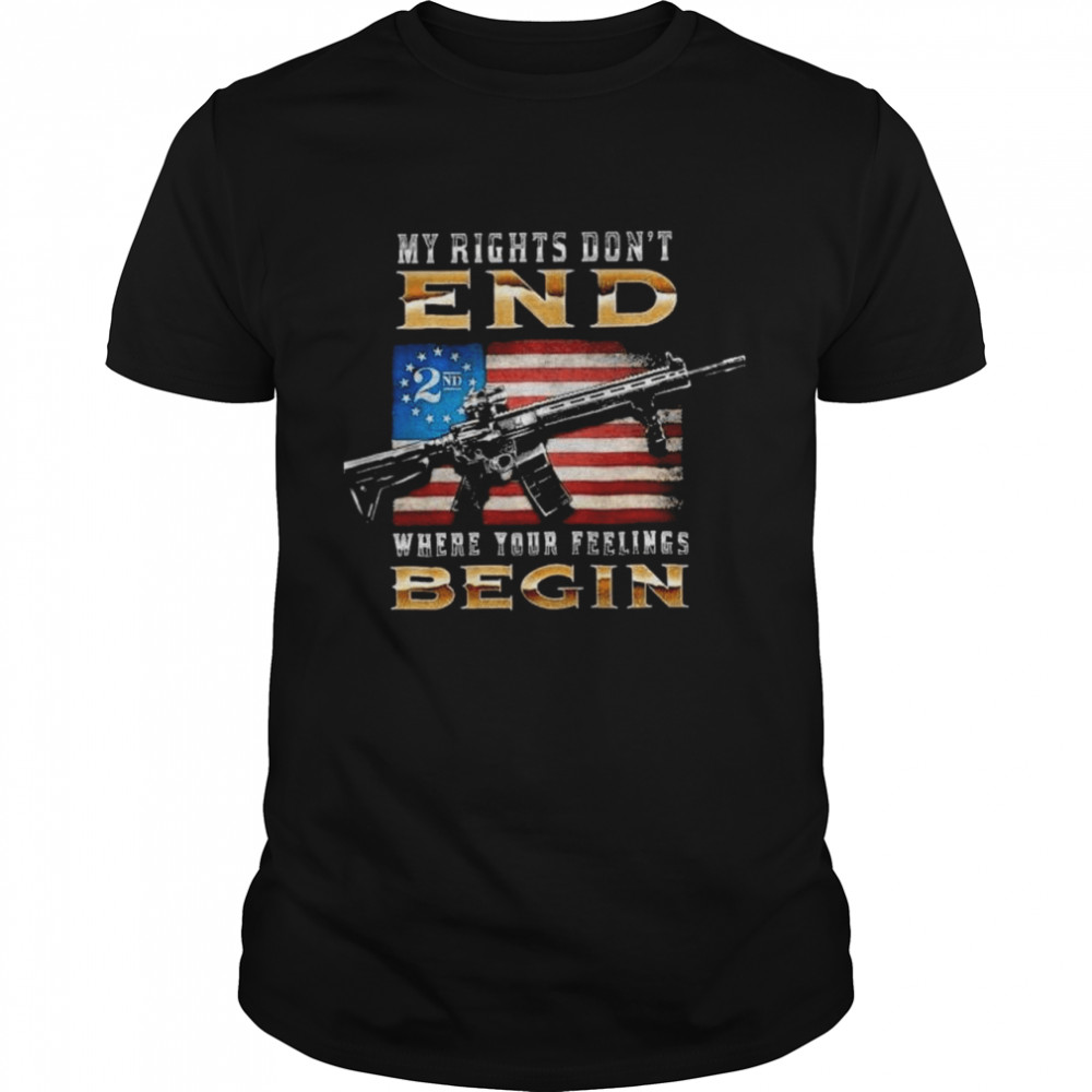 My rights don’t end where your feelings begin t-shirt