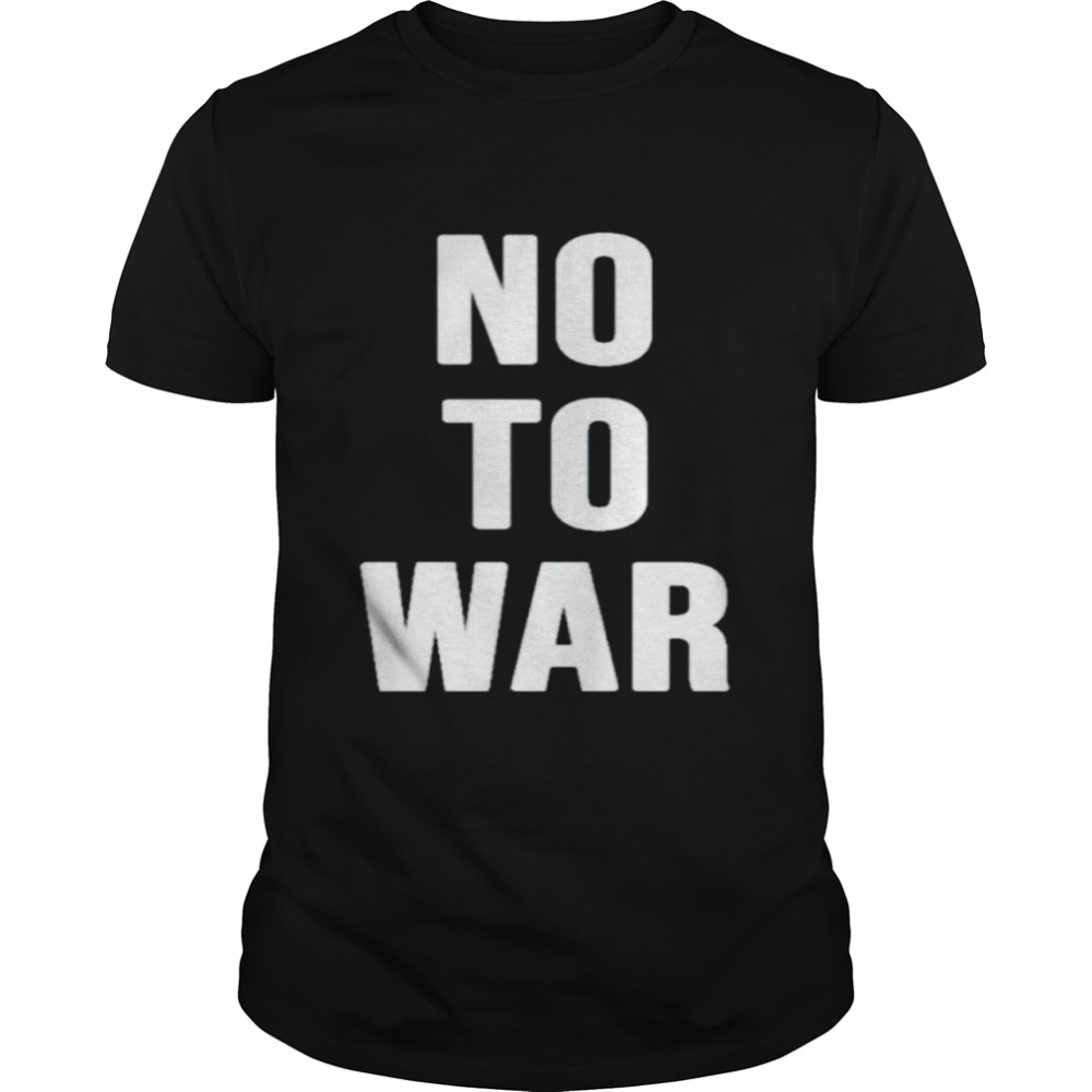 No to war Ukraine shirt