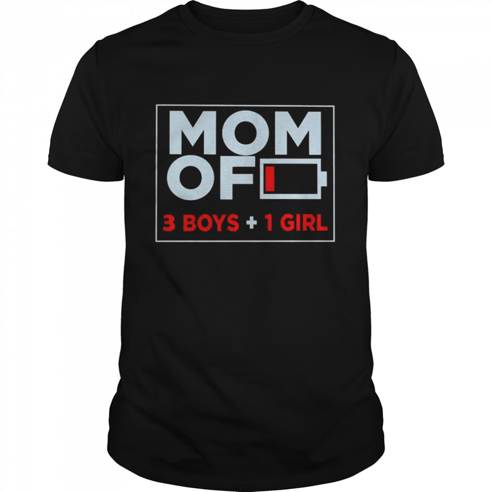 Family Lover Mom Of 3 Boys 1 Girl Shirt