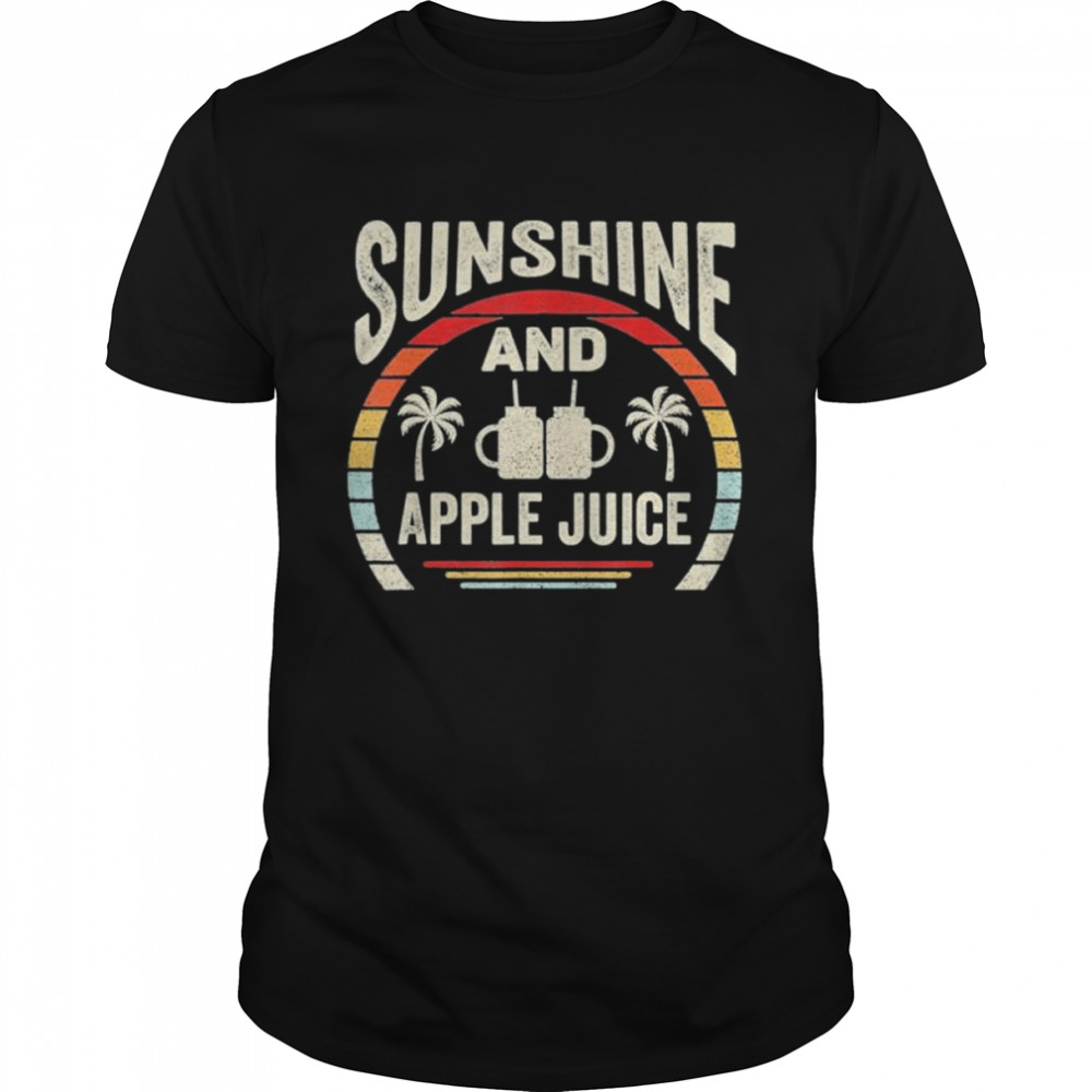 Retro Sunshine And Apple Juice Summer shirt