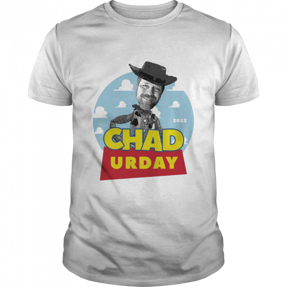 Toy Story Chadurday 2022 Shirt
