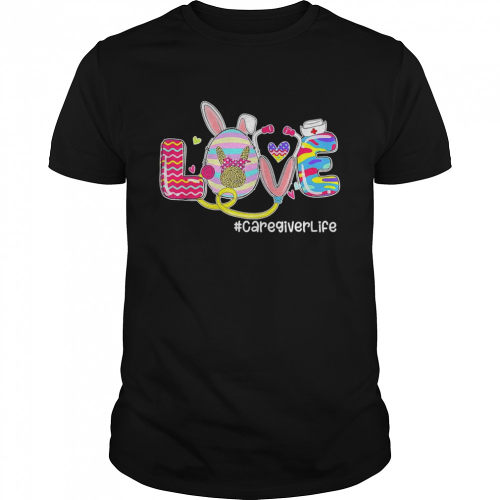 LOVE Stethoscope Caregiver Life Bunny Easter Matching  Classic Men's T-shirt