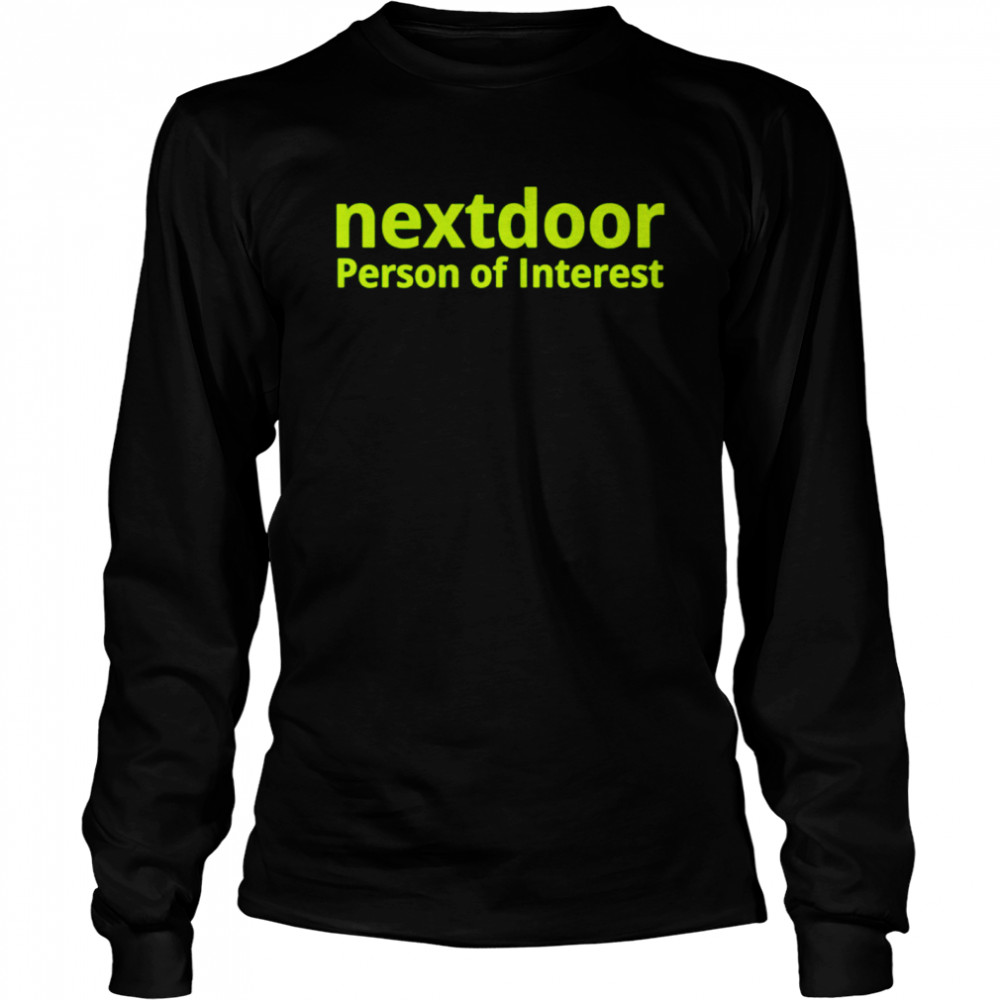 Eric Budd Nextdoor Person Of Interest  Long Sleeved T-shirt
