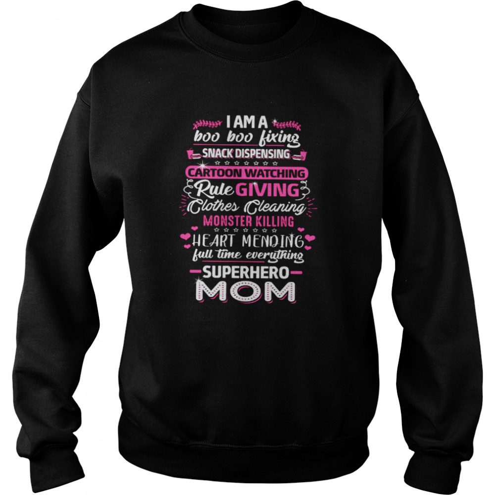 Superhero Mom Funny shirt Unisex Sweatshirt