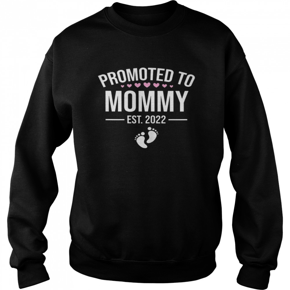 Womens 1st Time Mom EST 2022 T- Unisex Sweatshirt