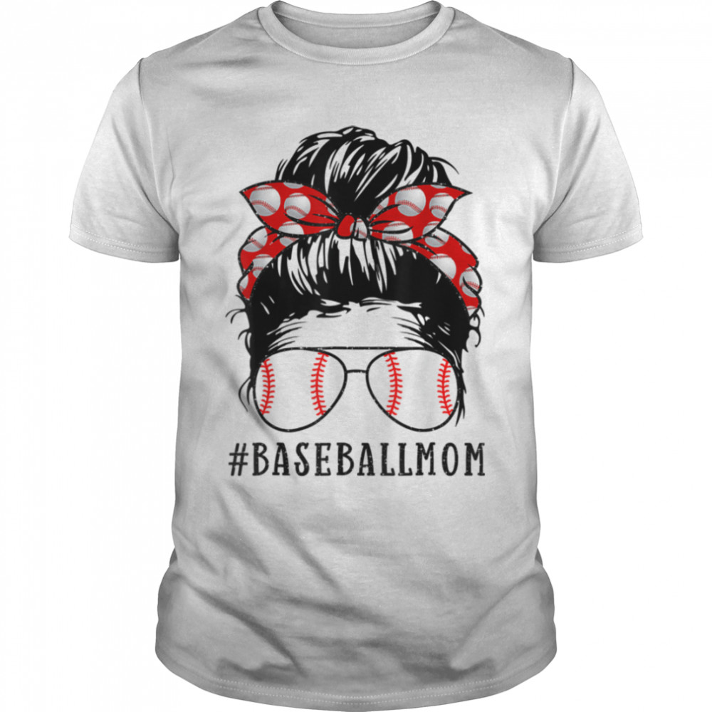 Baseball Mom Messy Bun Proud Mama Baseball Scarf Sunshades T-s Classic Men's T-shirt