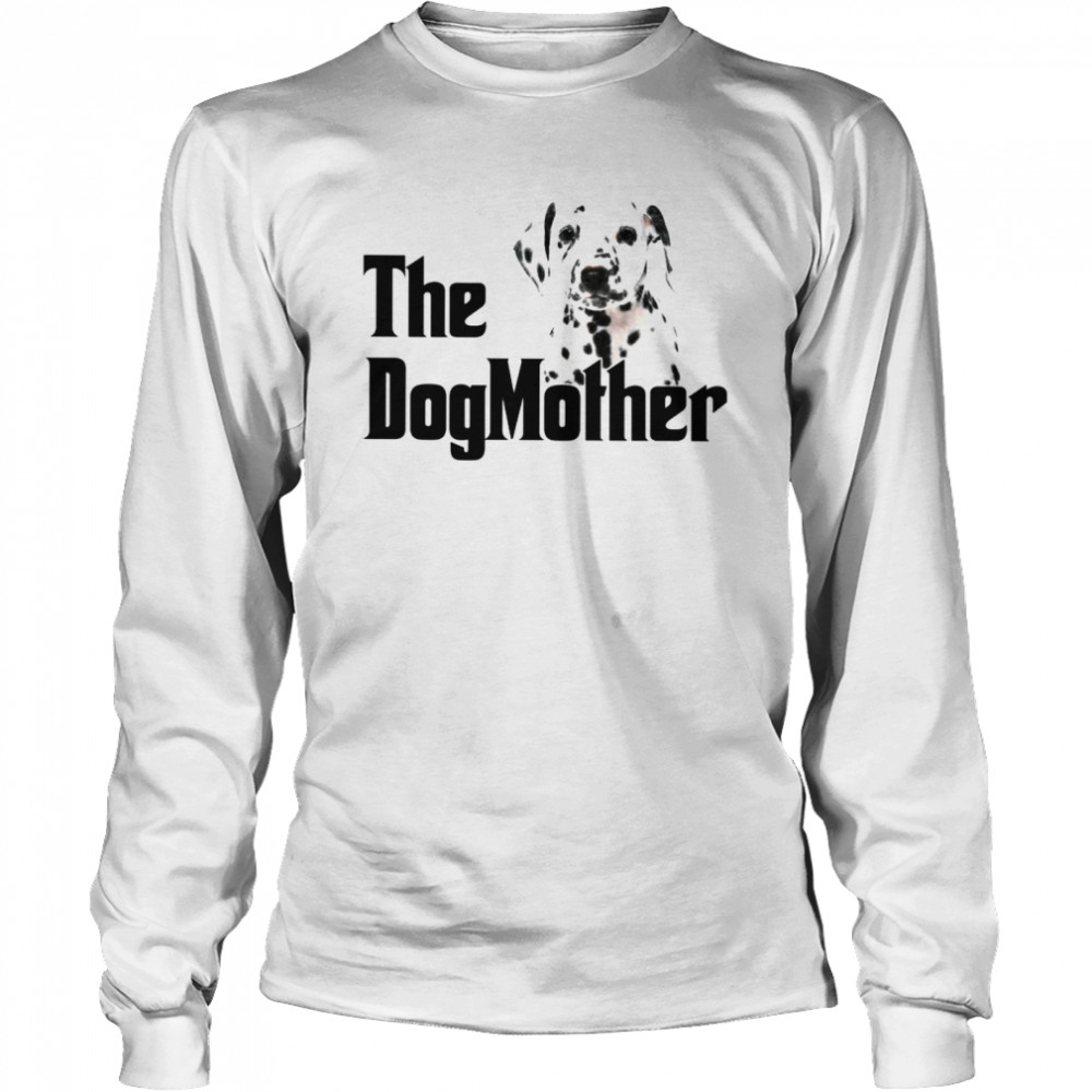 DogMother Dalmatian T- Long Sleeved T-shirt