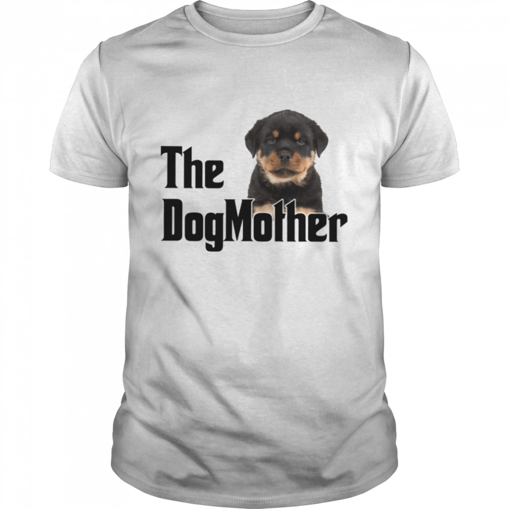 DogMother Rottweiler T-Shirt