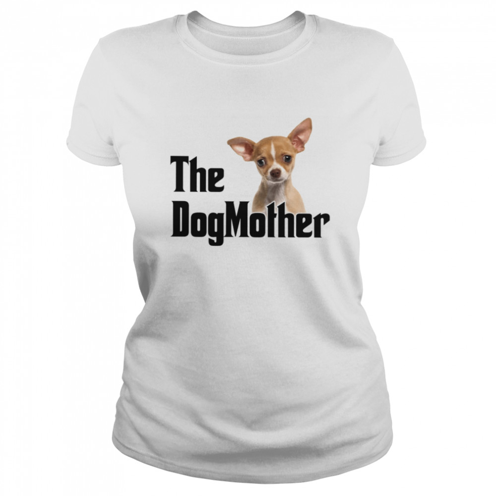 DogMother TAN Chihuahua T- Classic Women's T-shirt