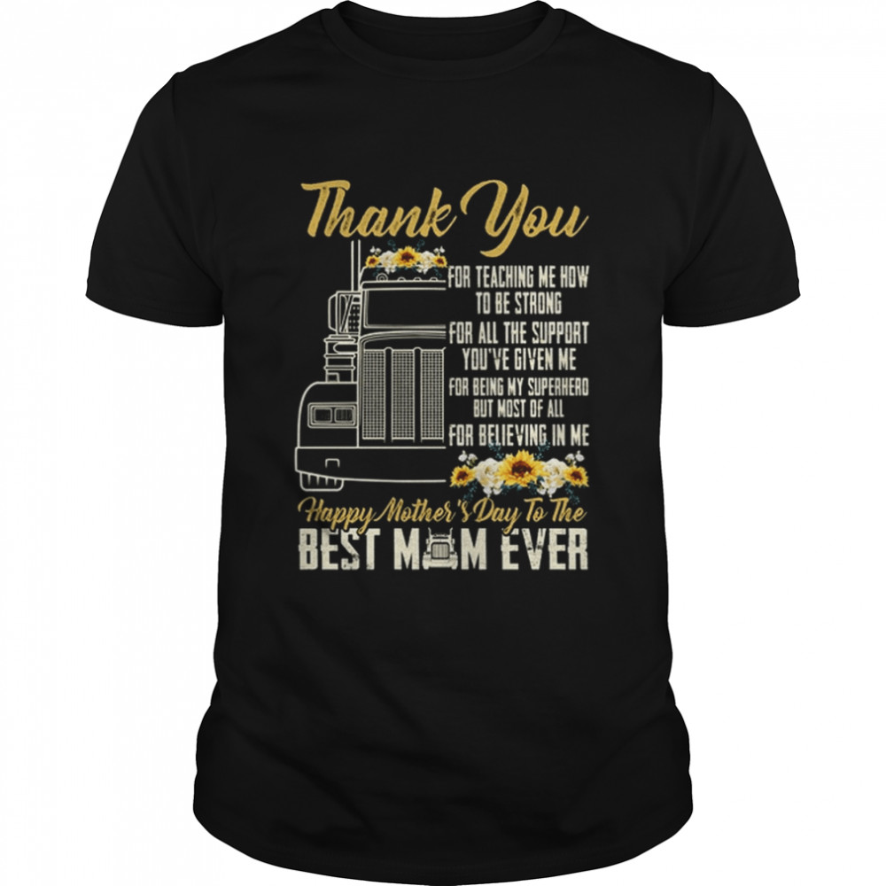 Happy Mother's day to the best mom ever T-shirt Classic Men's T-shirt