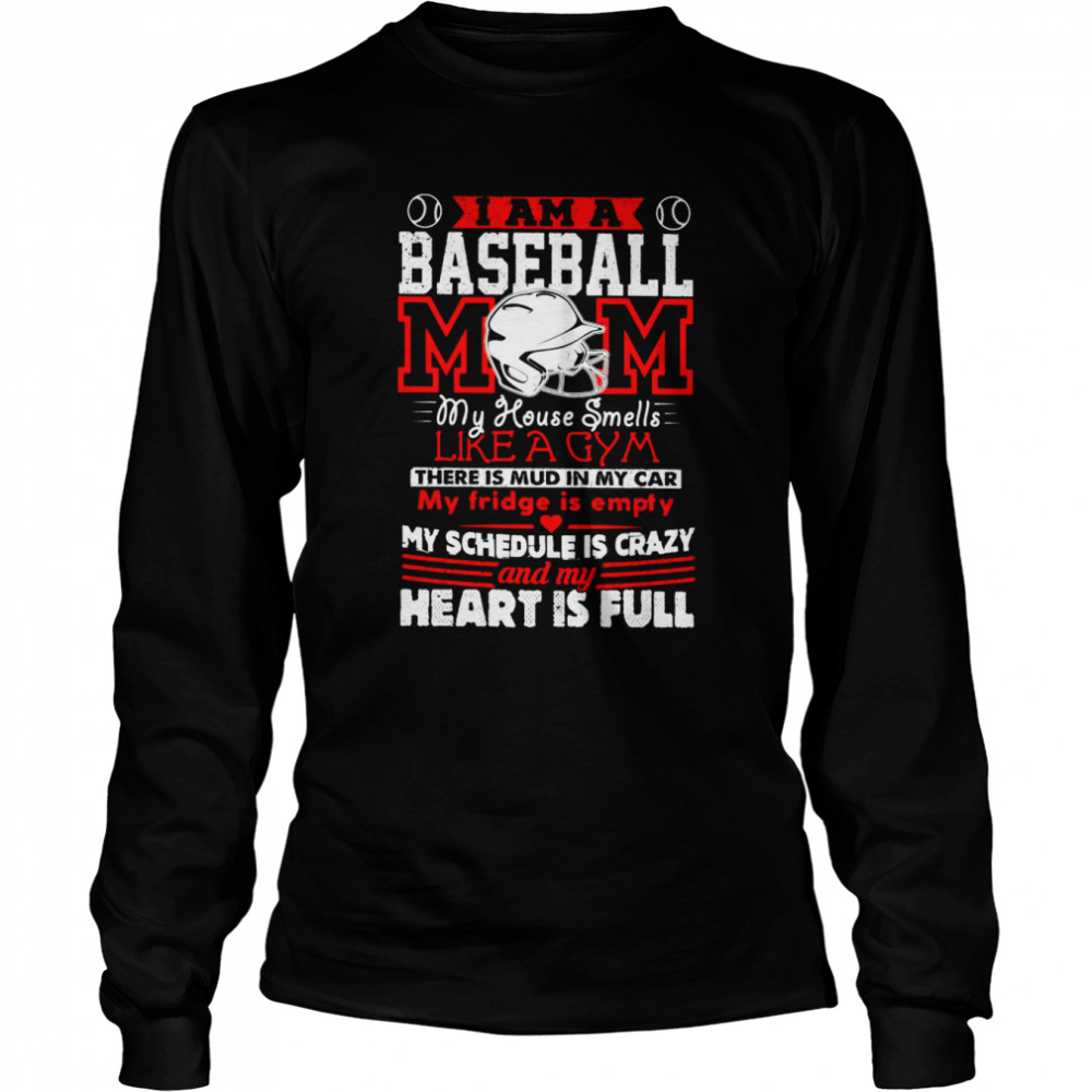 I Am A Baseball Mom SUR T- Long Sleeved T-shirt