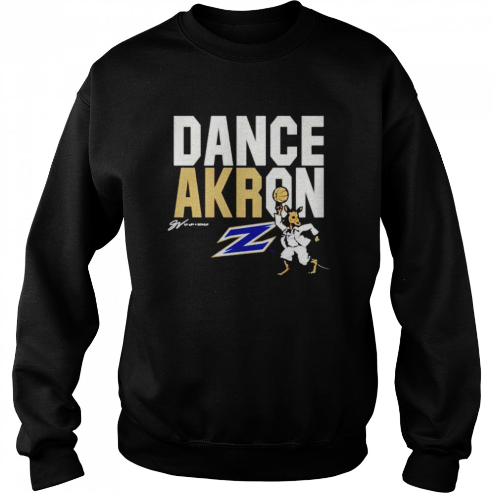 Akron Zips dance akron shirt Unisex Sweatshirt