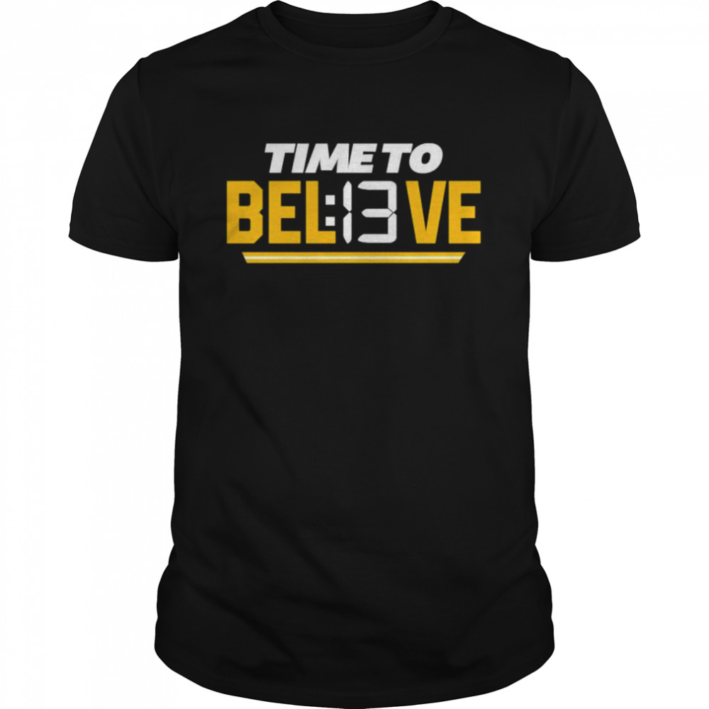 Time To Bel13ve Kansas City Chiefs T-Shirt
