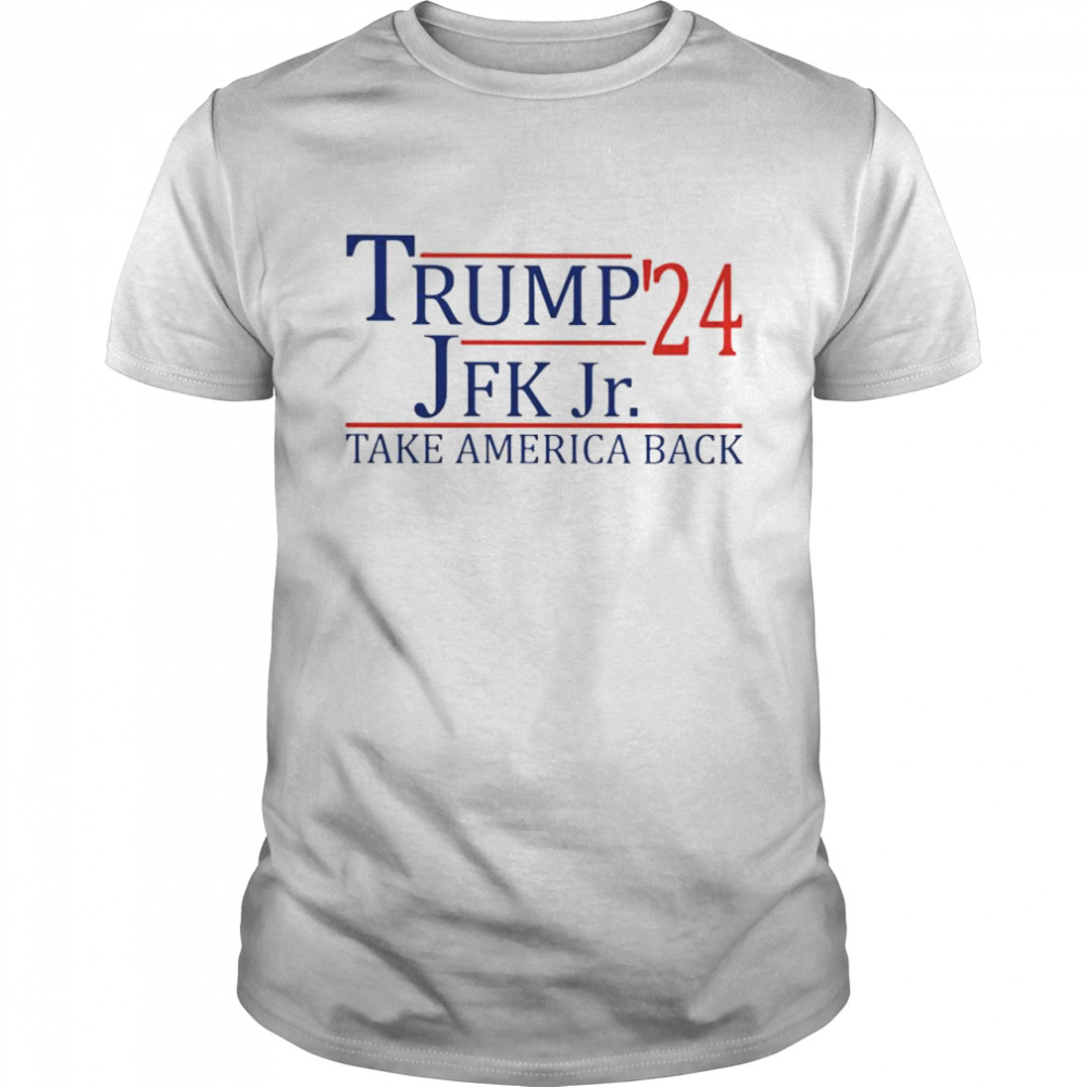 Trump John F. Kennedy, Jr. ’24 take America back shirt Classic Men's T-shirt