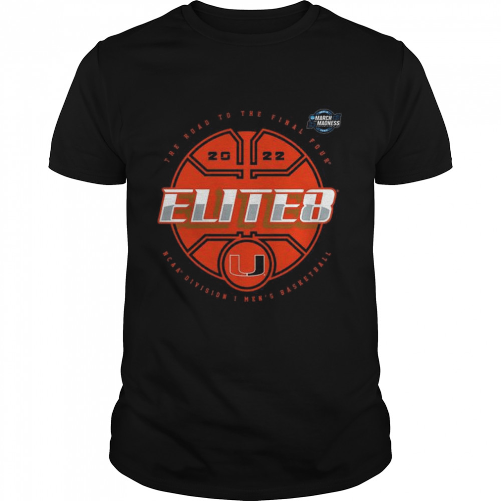 Miami Hurricanes 2022 NCAA Men’s Basketball Tournament March Madness Elite Eight T-Shirt