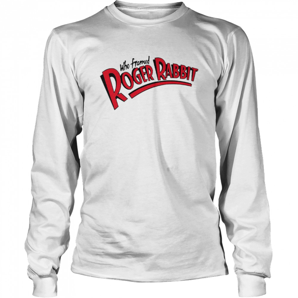 Who Framed Roger Rabbit shirt Long Sleeved T-shirt