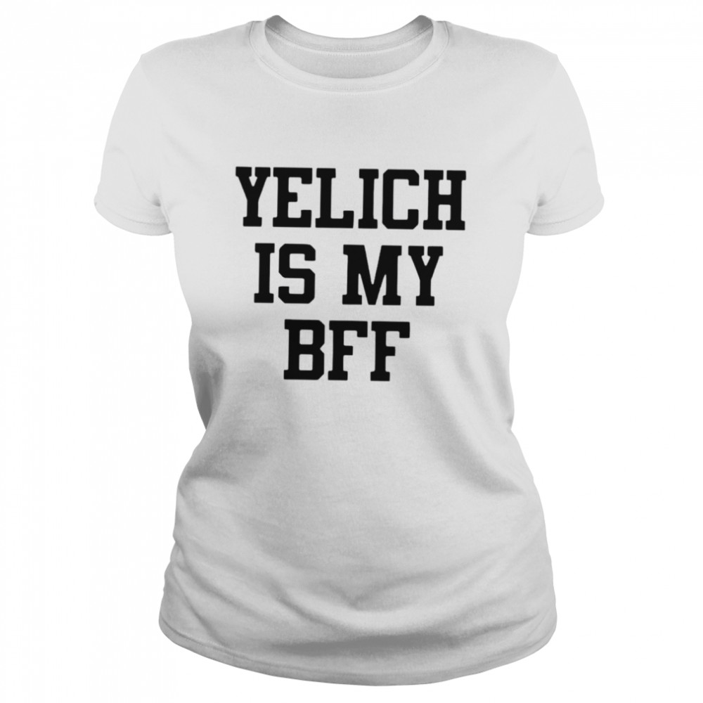 Yelich is my BFF shirt Classic Women's T-shirt