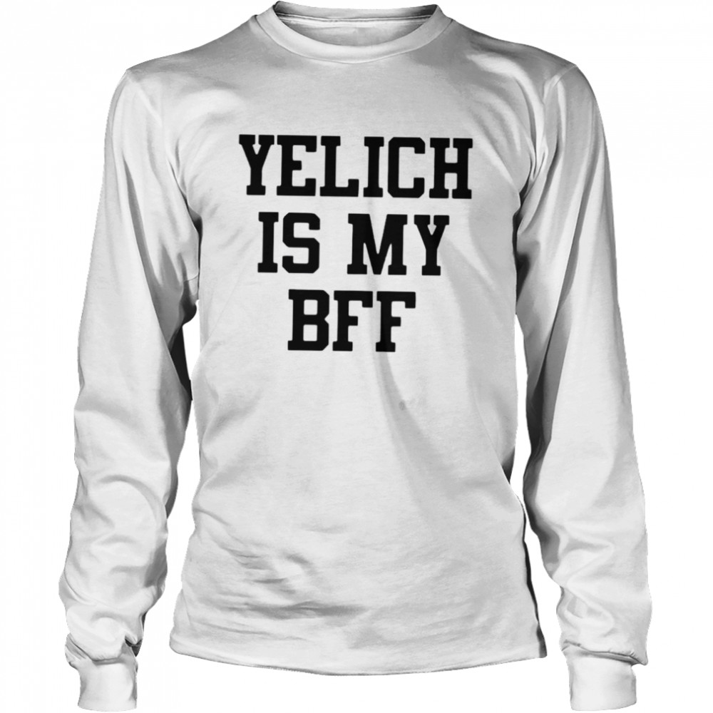 Yelich is my BFF shirt Long Sleeved T-shirt