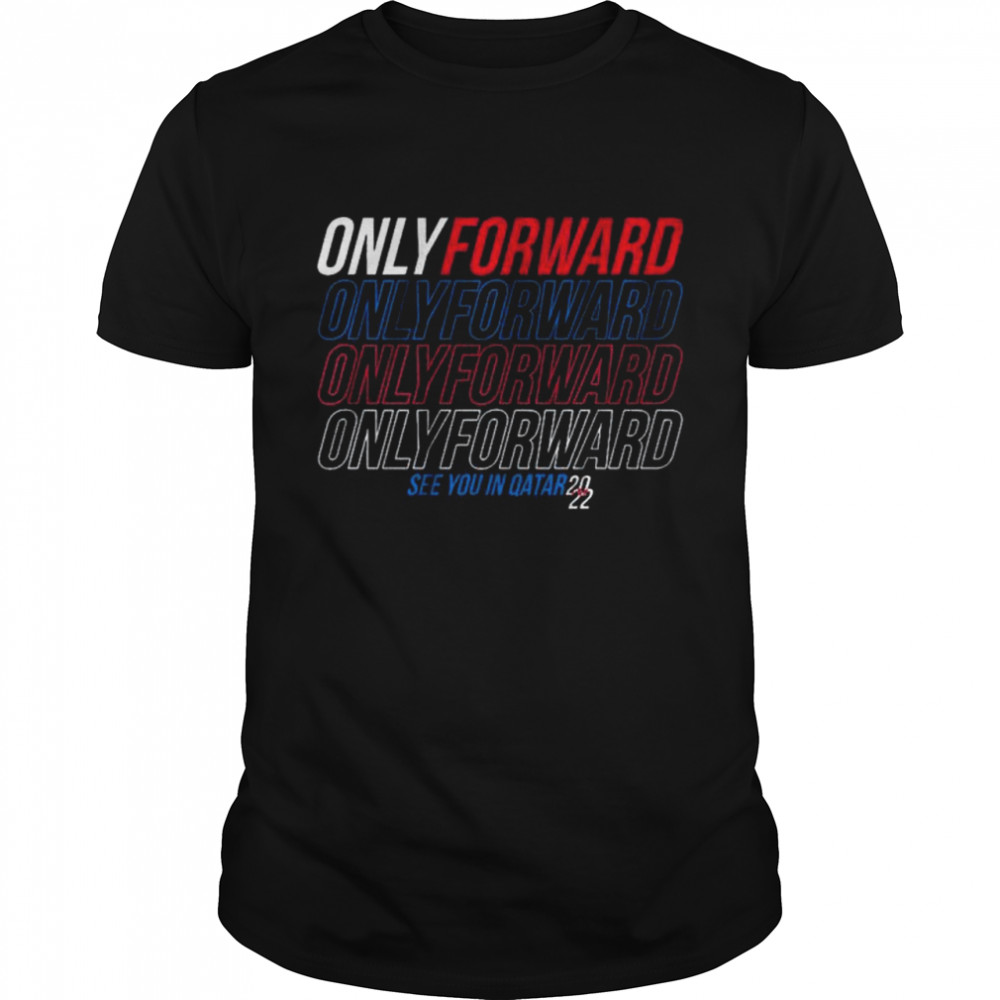 Only Forward See You In Qatar T-Shirt