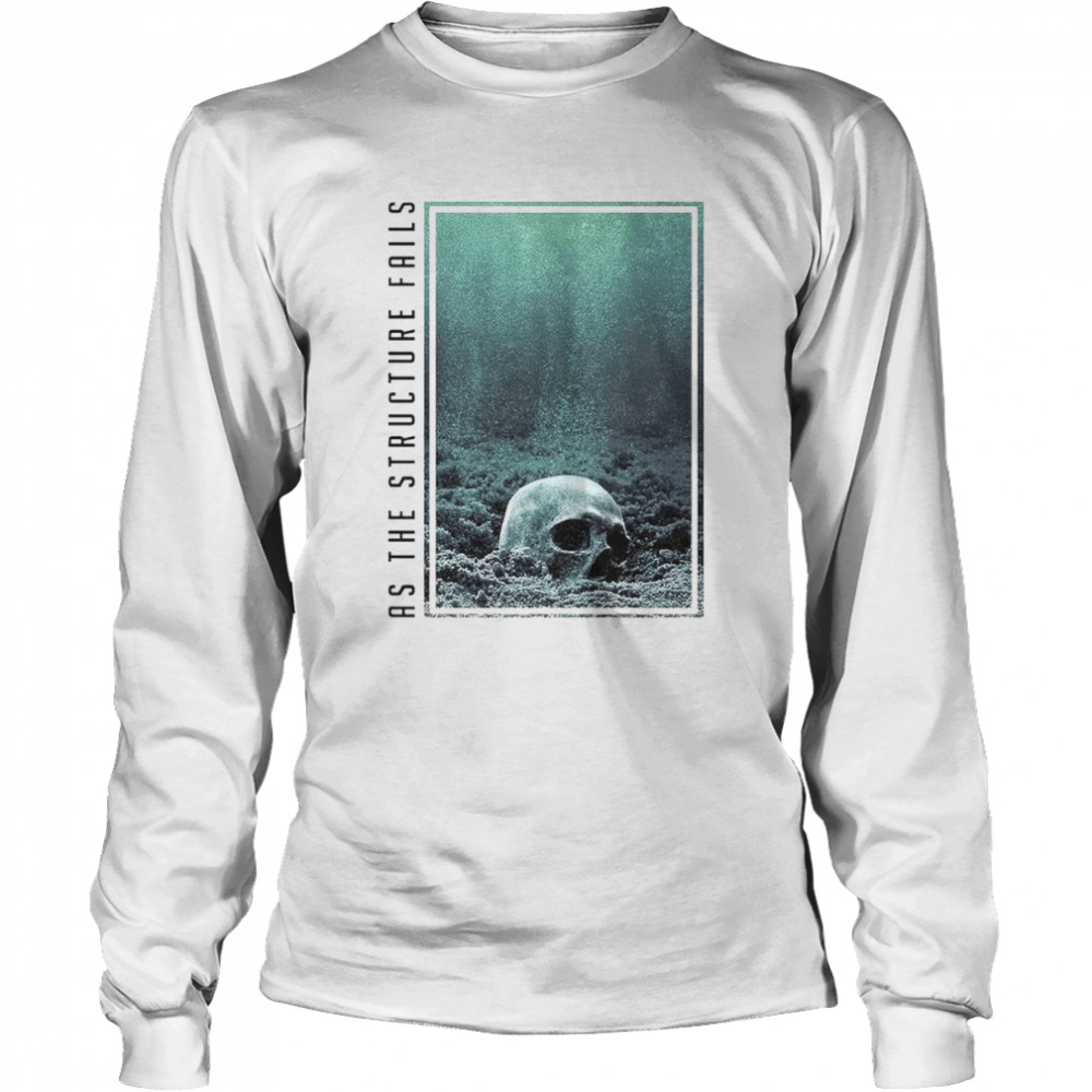 As The Structure Fails American Apparel The Surface shirt Long Sleeved T-shirt