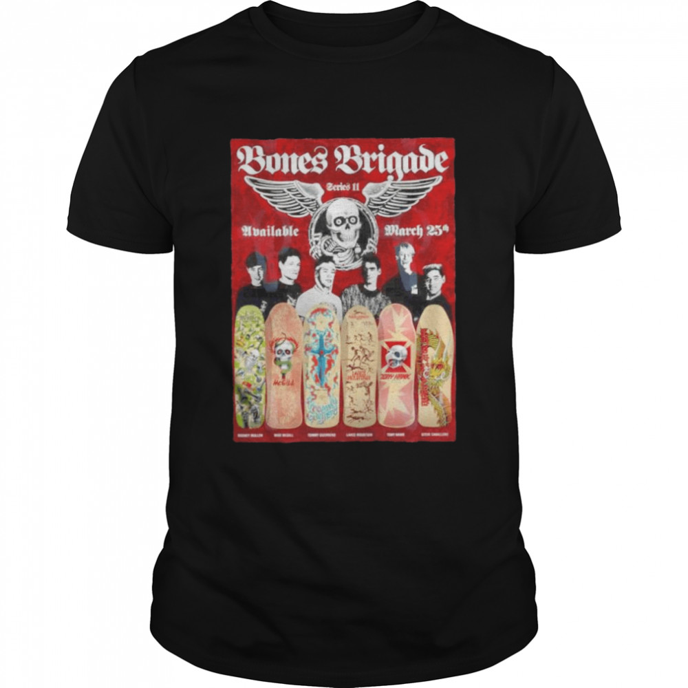 Bones Brigade Skate 11 available March 25th shirt