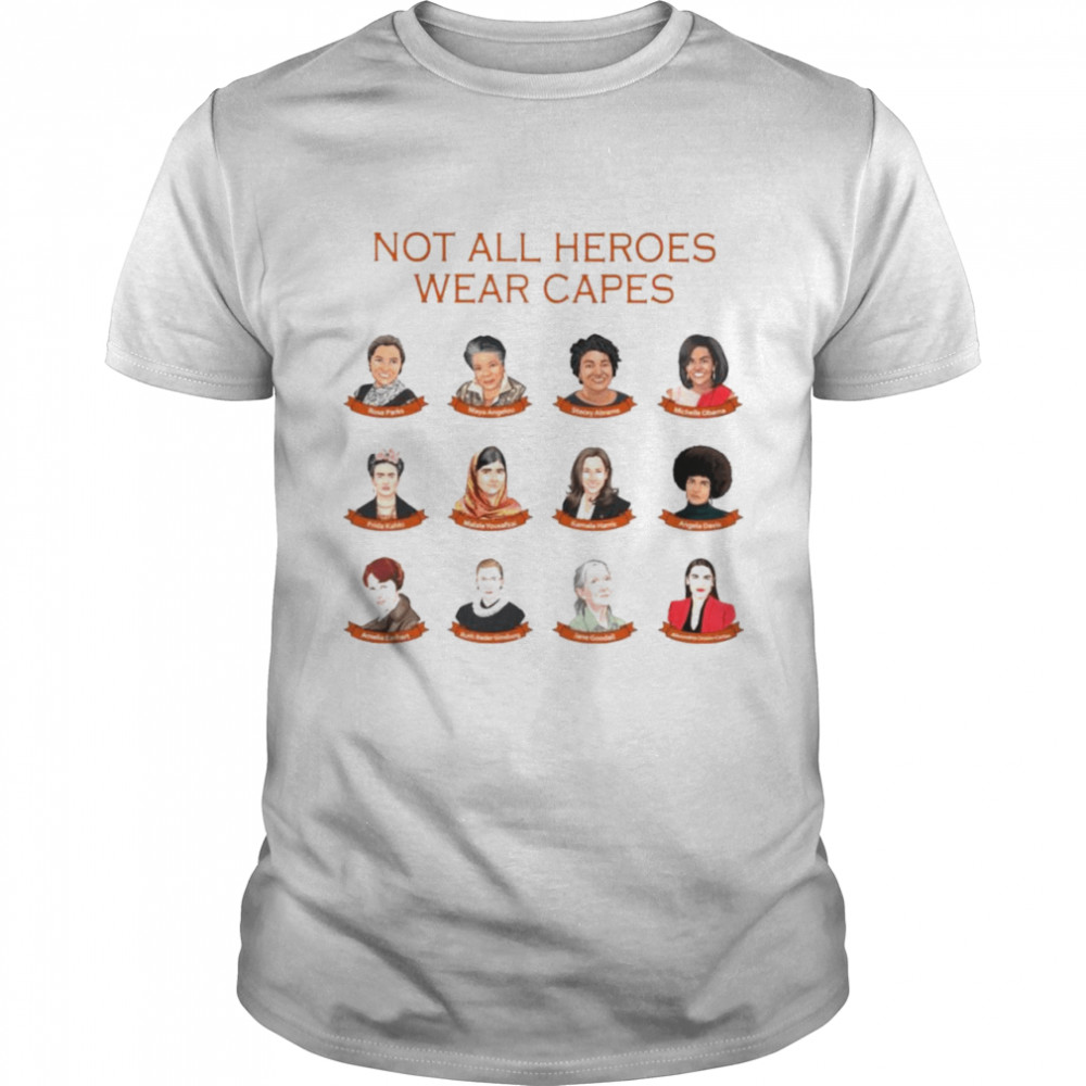 Women’s history not all heroes wear capes shirt Classic Men's T-shirt