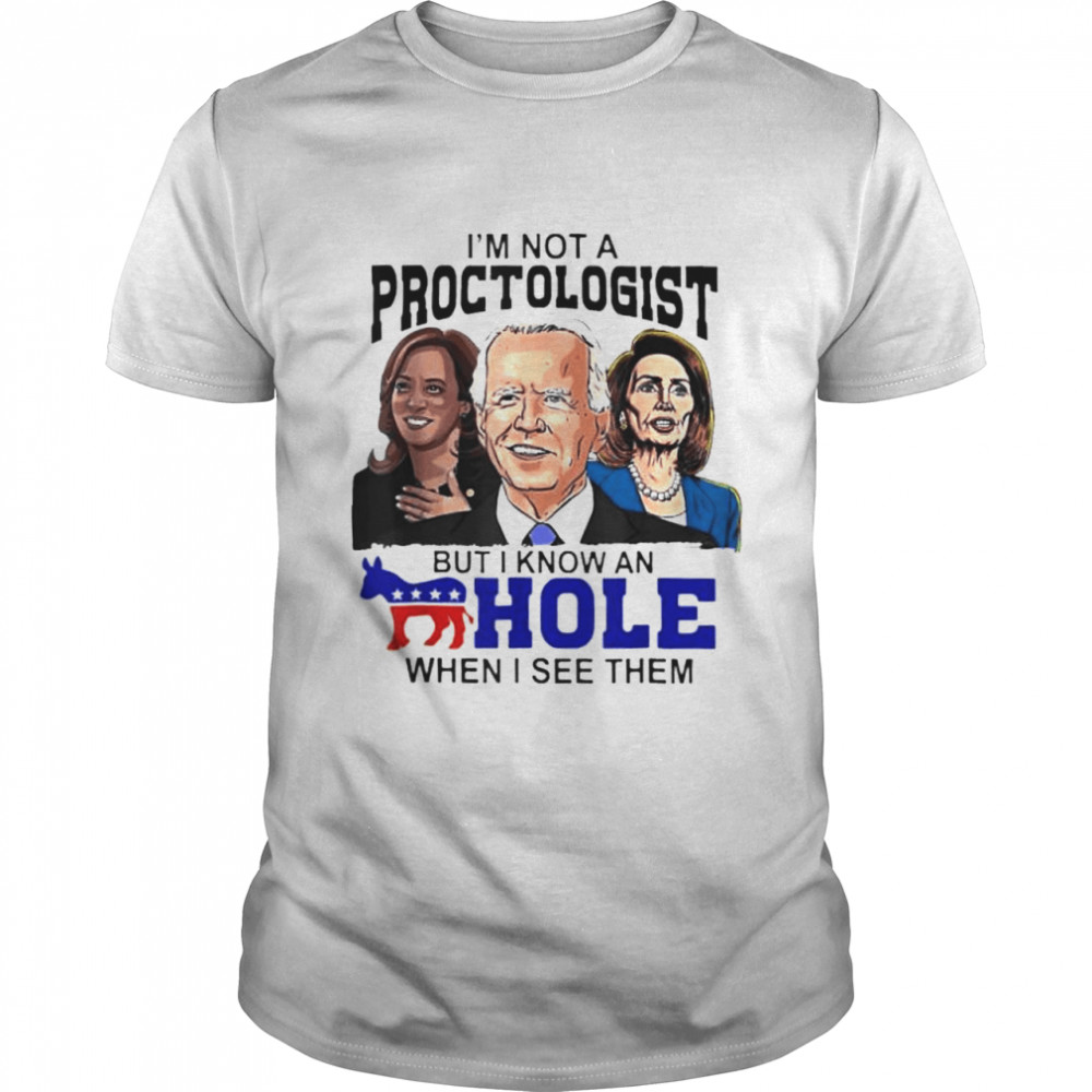 I’m Not a Proctologist But I Know a Hole shirt Classic Men's T-shirt