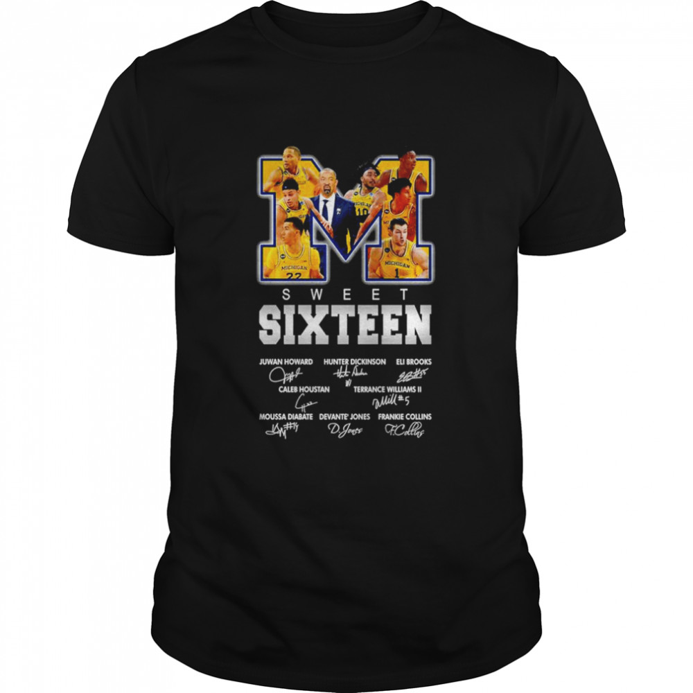 Michigan Wolverines Sweet Sixteen signatures shirt
