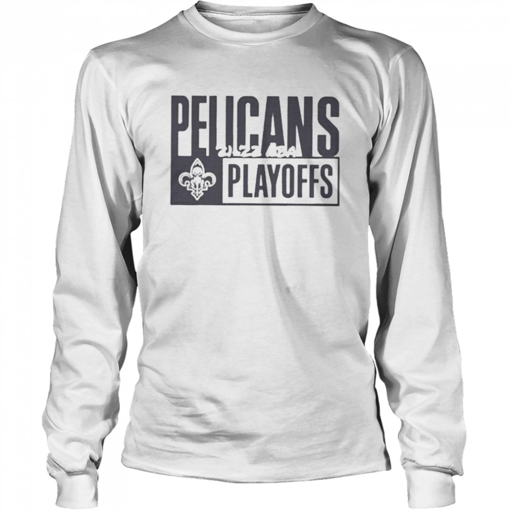 New Orleans Pelicans 2022 NBA PlayOffs Shirt - Kingteeshop
