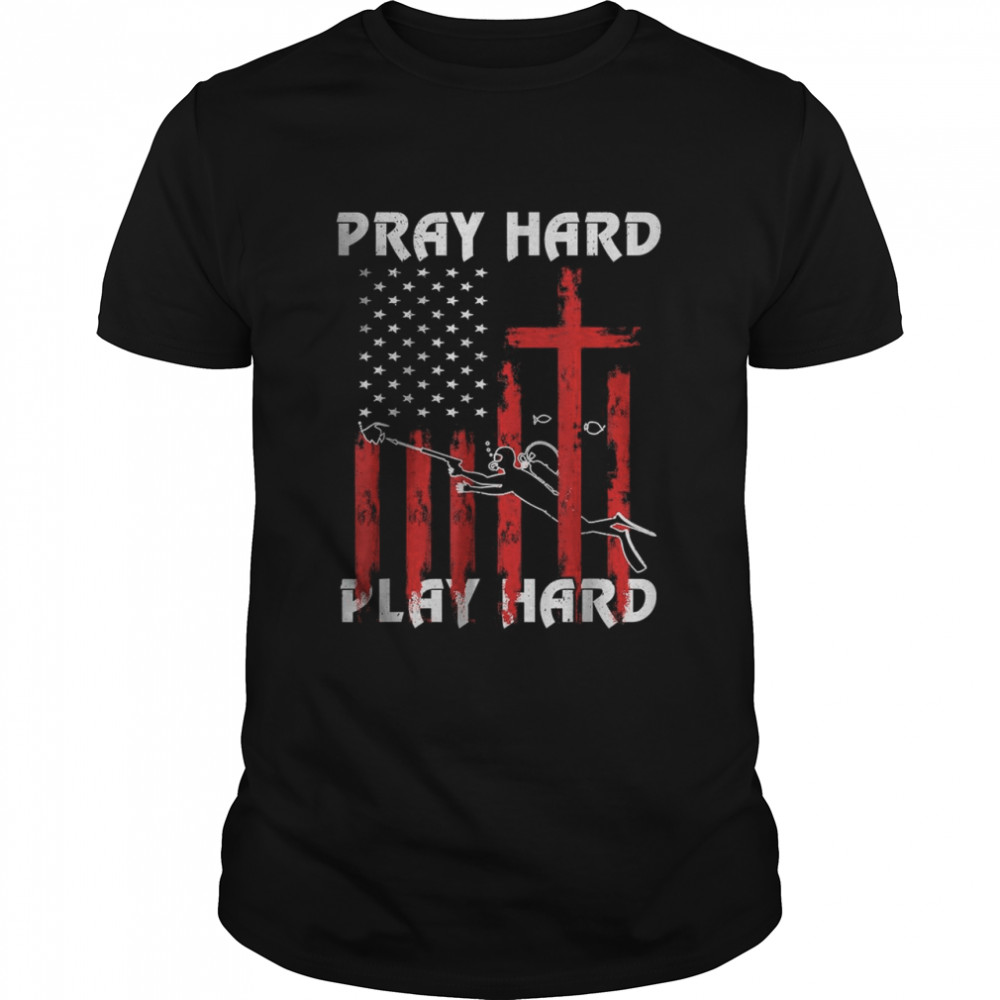 Vintage Flag Pray Hard, Fight Hard Gift Father Scuba Diving T-Shirt