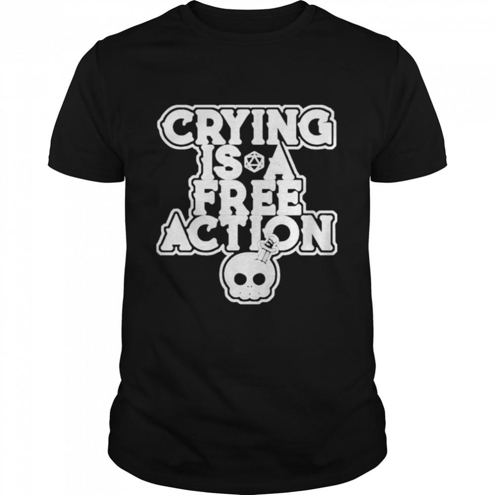 Gemmed firefly merch crying is a free action shirt Classic Men's T-shirt