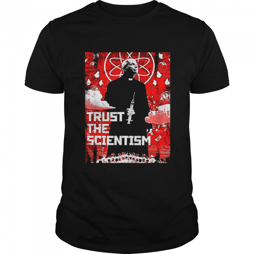 Trust The Scientism Biden T- Classic Men's T-shirt